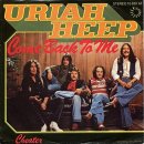 Come Back To Me - Uriah Heep 이미지