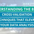 Big Data E-Learning - 기계 학습에서 교차 검증을 수행하는 8가지 방법과 기술 이미지