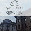 [유럽 7박 9일 여행] 이탈리아 밀라노 에어비앤비 후기 stefano (밀라노 중앙역 숙소 걸어서 4분)