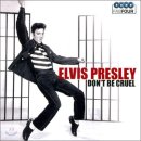 Don't Be Cruel(Elvis Presley) 이미지