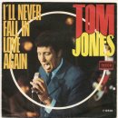 I&#39;ll Never Fall in Love Again(Tom Jones) 이미지