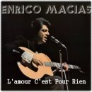Enrico Macias - L'amour C'est Pour Rien 이미지