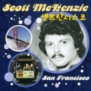 (291-2-1) Scott McKenzie - San Francisco (샌프란시스코에는 머리에 꽃을 꽂고 가세요) 이미지