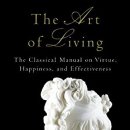 LEBELL | The Art of Living - Epictetus, Sharon Lebell