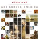 미국 미술 300년 Art Across America 이미지