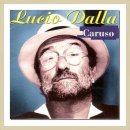 Lucio Dalla - Caruso 이미지