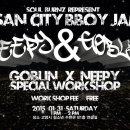 ilsan city주최 ILSAN CITY BBOY JAM FREE WORKSHOP " NEEPY & GOBLIN " for young bboy,bgirl 20세 까지 !! 이미지