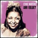 Come Up and See Me Sometime - Ethel Waters - 이미지