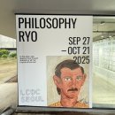 서울나래학교 | 서울 성수 무료 전시 추천 | PHILOSOPHY RYO at LCDC SEOUL, 나답게 살아간다는 철학