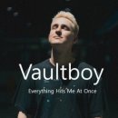 vaultboy - everything hits me at once [ 팝송추천 ] 이미지