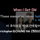 when I Get Old. 이미지