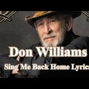 [팝송 연습(093) ELF No. 48786] Sing me back home - Don Williams 이미지