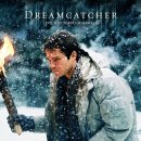 드림캐쳐 (Dreamcatcher, 2003) 스릴러, SF, 공포 | 미국, 캐나다 | 133 분 | 개봉,2003,5,8 / 모간 프리먼, 토마스 제인, 제이슨 리 이미지