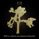 With Or Without You - U2 (Remastered) * 이미지