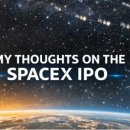 [번역] 스페이스X(SpaceX) IPO에 대한 나의 생각 - 피터 디아만디스