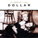 Dollar - It's Nature's Way 이미지