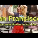 San Francisco ﻿ ﻿Wear some flowers in your hair 이미지