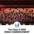 The Class of 2025 KINGS COMMENCEMENT