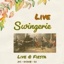 [11/15 Live Party] &#34;Swingerie in Fiesta&#34; 이미지