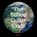 구글의 양아치짓 까발리는 존잼 넷플 드라마 ‘빌리언달러 코드’ 이미지