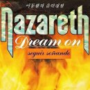 "꿈을 가져요" Dream On - 나자레스(Nazareth) 이미지