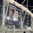 Glory Star | Oasis live'25 오아시스 내한 : 고양종합운동장 지정석 3층 W7 구역 시야 및 공연 후기