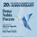 LA Chamber Choir 20th Anniversary (Walt Disney Concert Hall) July 11, 2026 이미지