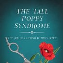 키 큰 양귀비 신드롬(Tall poppy syndrome) 이미지