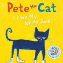 Pete the Cat I love my white shoes by James Dean and Eric Litwin 이미지