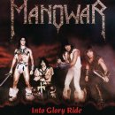 Manowar - Into Glory Ride 이미지