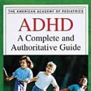 ADHDWhat Every Parent Needs to Know저자American Academy of Pediatrics﻿ 이미지
