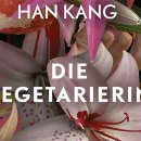 Han Kang's 'The Vegetarian' favorably reviewed in Germany 이미지