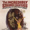 1964 살기를 멈춘 믿을 수 없을 정도로 이상한 생물들The Incredibly Strange Creatures Who Stopped 이미지