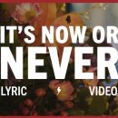 It’s Now Or Never - ﻿Elvis Presley 이미지