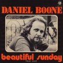 Beautiful Sunday - Daniel Boone - 이미지