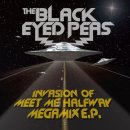 The Black Eyed Peas (블랙아이드피스)-"Meet Me Halfway"(Megamix E.P)커버 이미지