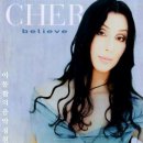 [1998년 빌보드 싱글차트 1위] Cher - Believe 이미지
