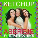 Las Ketchup - The Ketchup Song(&#34;Asareje&#34;) 이미지