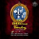 The Addams Family! 26th to 28th February, 7.30pm - 9.30pm. 이미지