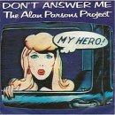 Don't Answer Me - The Alan Parsons Project 이미지