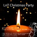 LnT 크리스마스 파티(12/24, PM 9) 예매 마감 안내 (오늘까지입니다~ ^^) 이미지