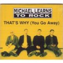 팝송 | That's Why (You Go Away) - Michael Learns To Rock 이미지