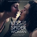 Kiss of the Spider Woman (Original Motion Picture Soundtrack) 발매! 이미지