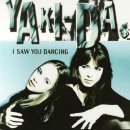 I Saw You Dancing / Yaki-Da(야끼다) 이미지