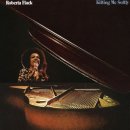 Roberta Flack - Killing Me Softly With His Song 이미지