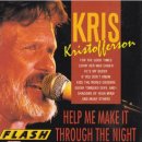 Help Me Make It Through The Night (Kris Kristofferson) 이미지