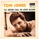 I'll Never Fall in Love Again - Tom Jones- 이미지