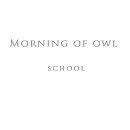 ★ Morning Of Owl School ★ 이미지