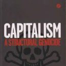 Capitalism: A Structural Genocide 이미지