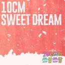 10cm / Sweet dream (원key Db) mr 이미지